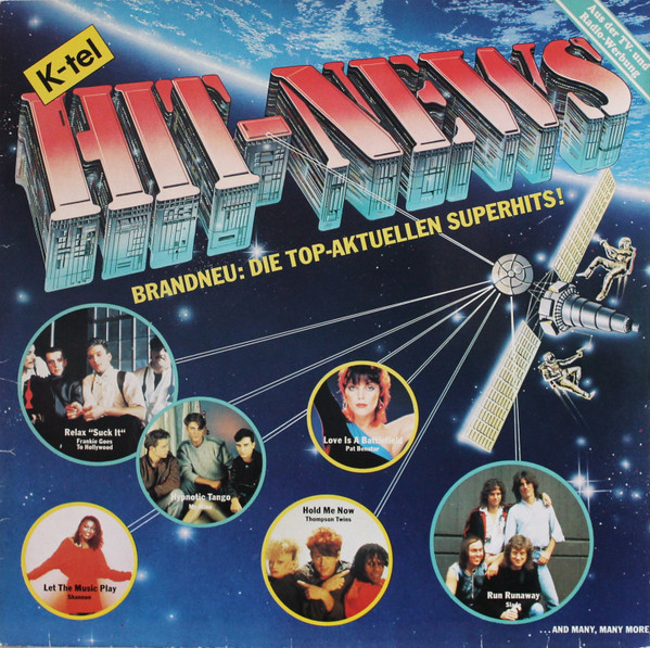 Cover: K-Tel Hit-News (Brandneu: Die Top-Aktuellen Superhits!)