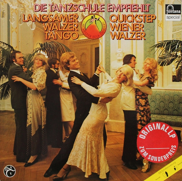 Cover: Die Tanzschule Empfiehlt Quickstep, Langsamer Walzer, Tango, Wiener Walzer